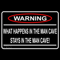 Warning Stays In Man Cave Neonskylt