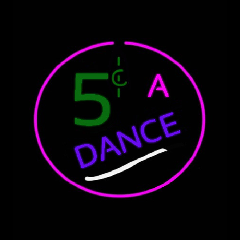 5 Cents A Dance Neonskylt