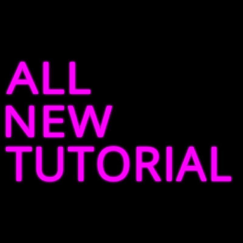 All New Tutorial Neonskylt