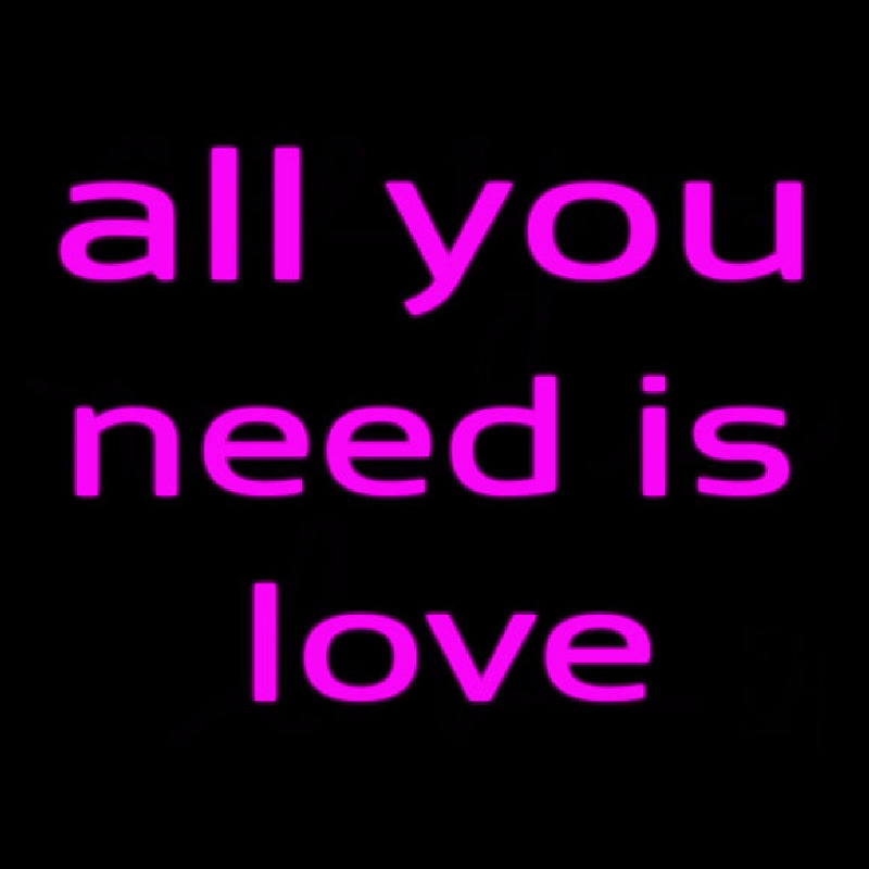 All You Need Is Love Neonskylt