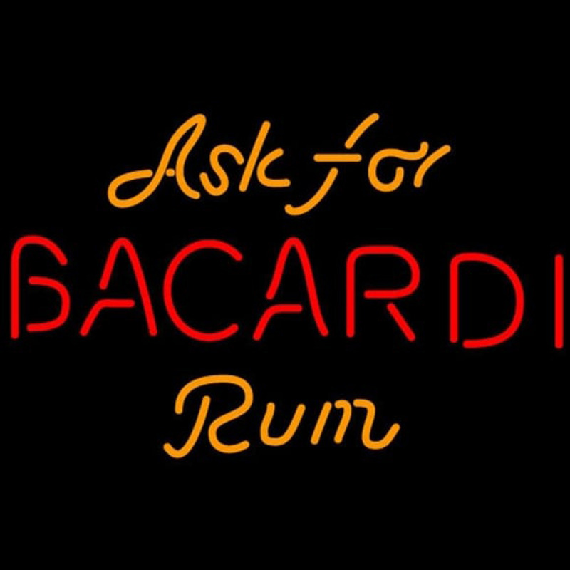 Bacardi Ask For Rum Sign Neonskylt