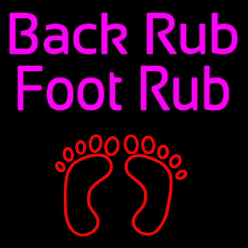 Back Rub Foot Rub With Foot Neonskylt