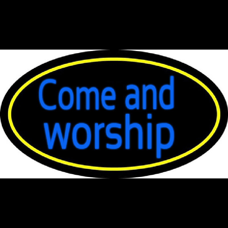 Blue Come And Worship Neonskylt