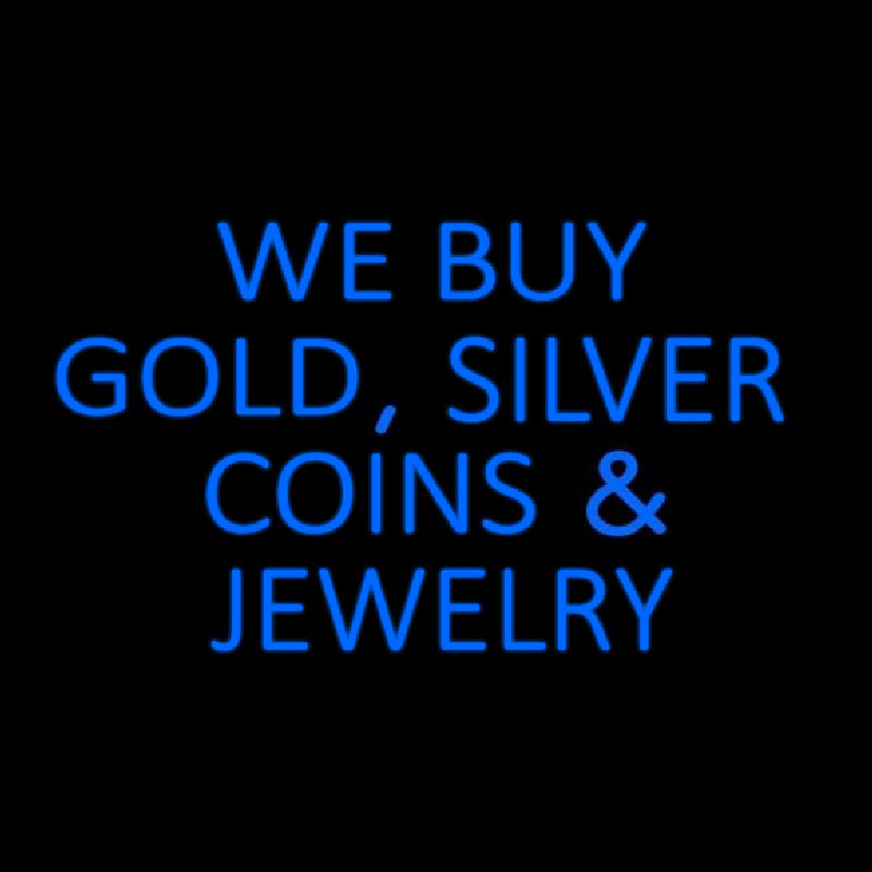 Blue We Buy Gold Silver Coins And Jewelry Neonskylt