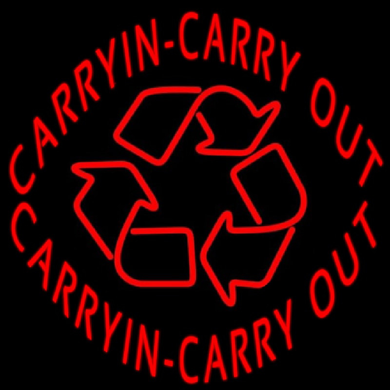 Carry In Carry Out Neonskylt