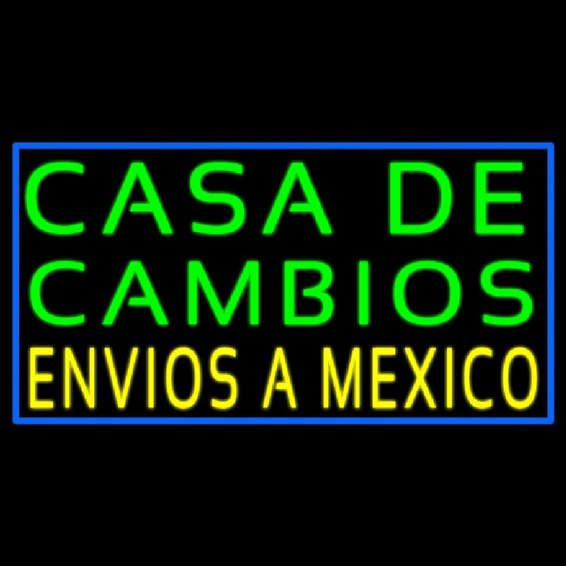 Casa De Cambios Envois A Me ico Blue Border Neonskylt
