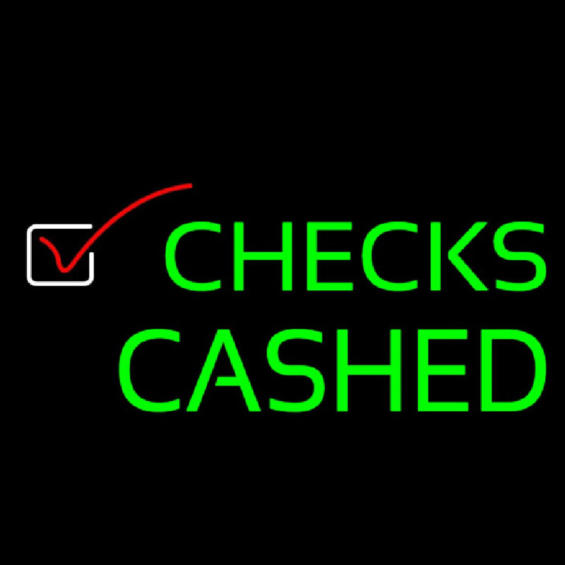 Checks Cashed Neonskylt