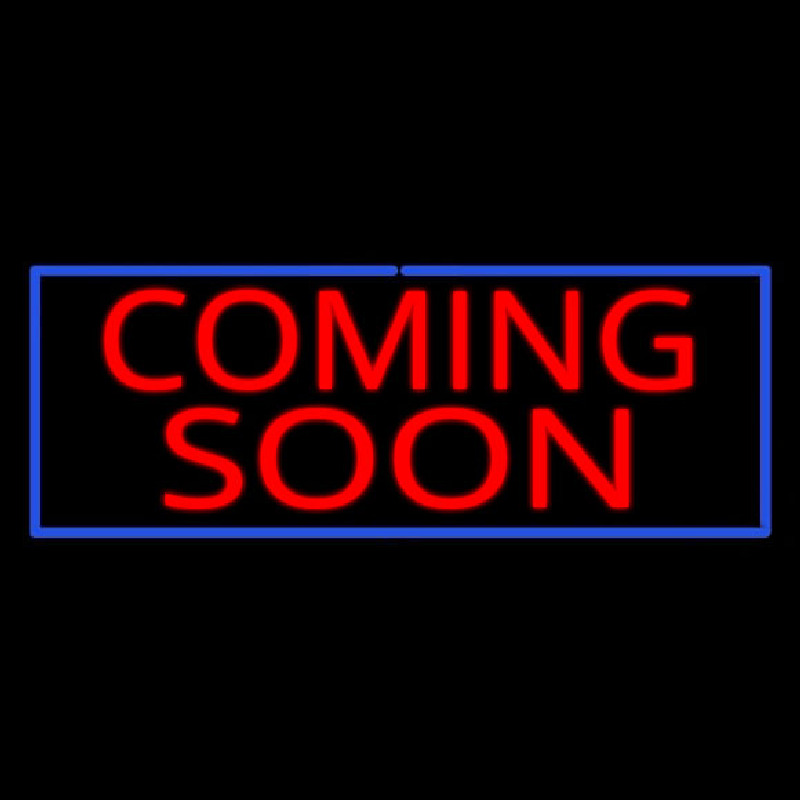 Coming Soon Neonskylt