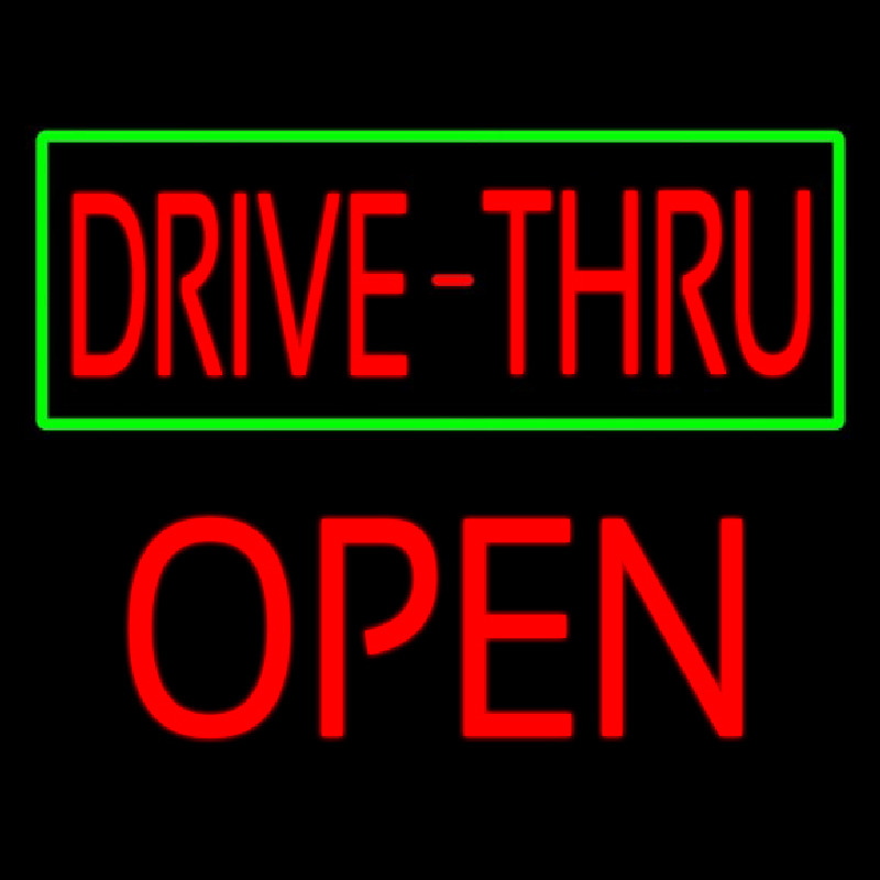 Drive Thru With Green Border Block Open Neonskylt