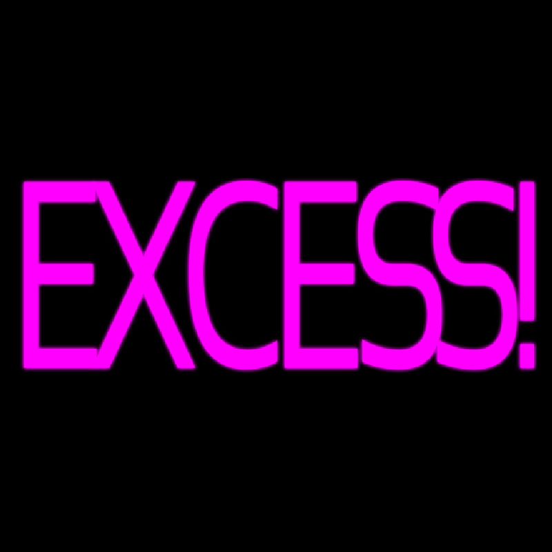 E cess Neonskylt