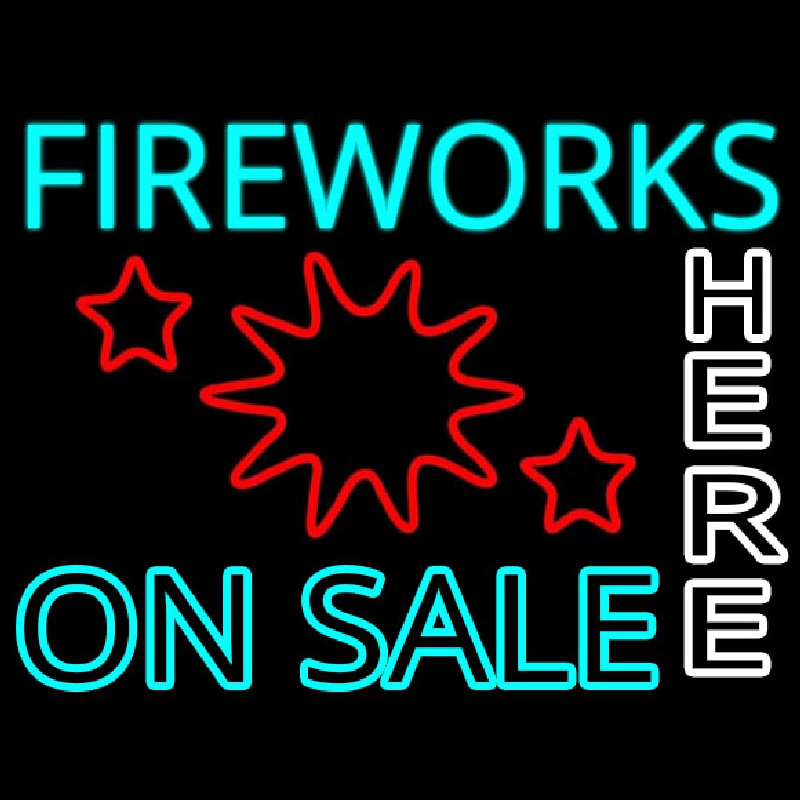 Fireworks On Sale Here Neonskylt