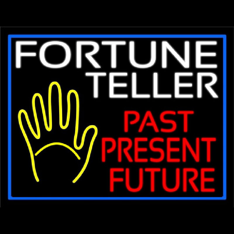 Fortune Teller Past Present Future Blue Border Neonskylt