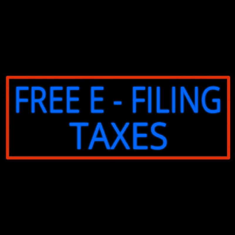 Free E Filing Ta es Neonskylt