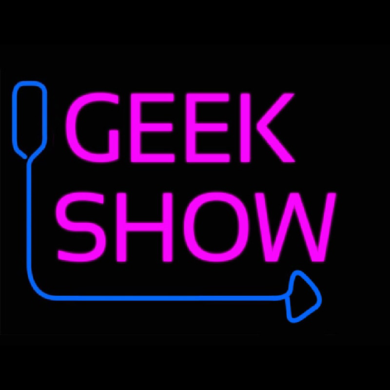 Geek Show Neonskylt