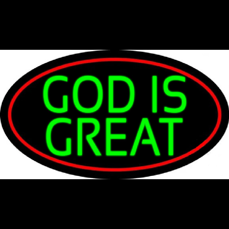 Green God Is Great Neonskylt