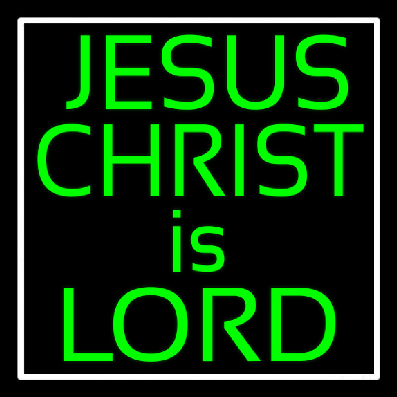 Green Jesus Christ Is Lord Neonskylt