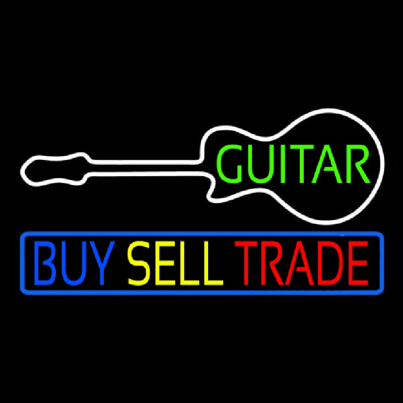 Guitars Buy Sell Trade 2 Neonskylt