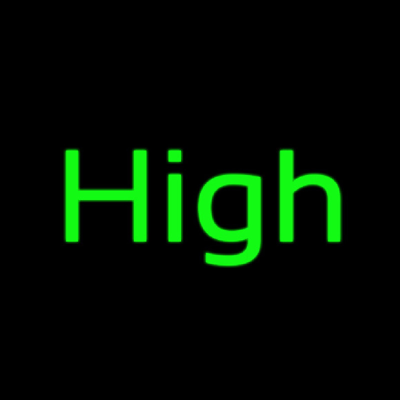 High Neonskylt