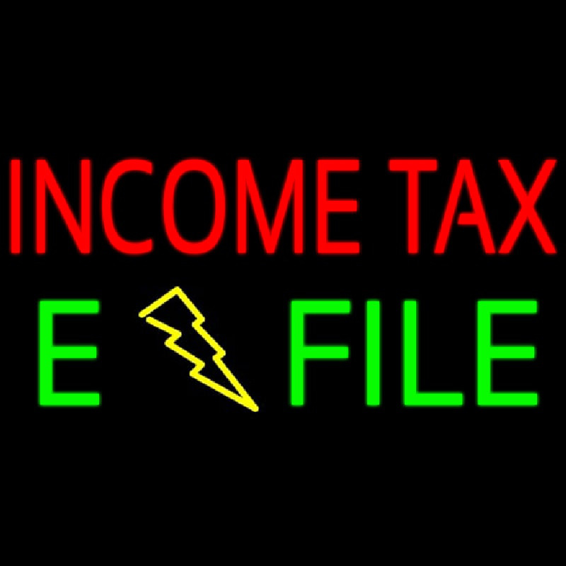 Income Ta  E File Neonskylt