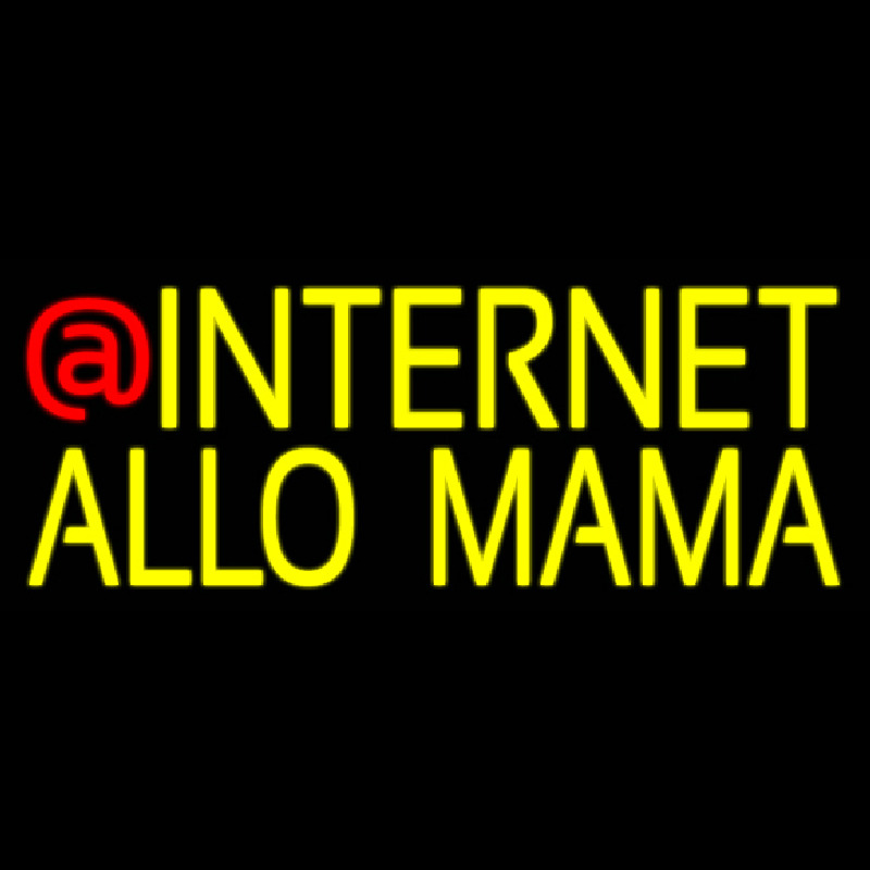 Internet Allo Mama Neonskylt
