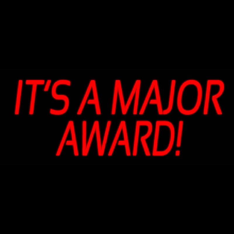 Its A Major Award Neonskylt