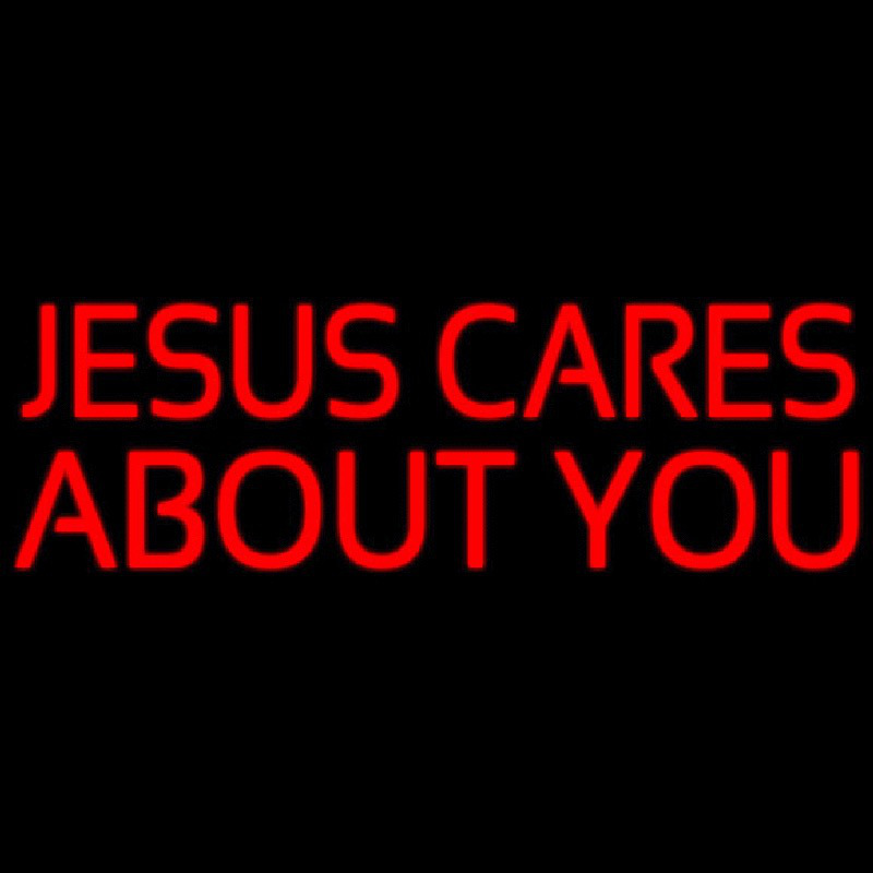 Jesus Cares About You Neonskylt