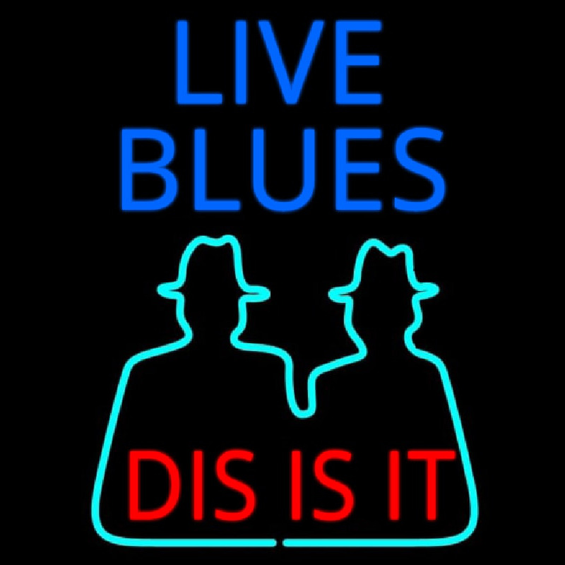 Live Blues Dis Is It Neonskylt