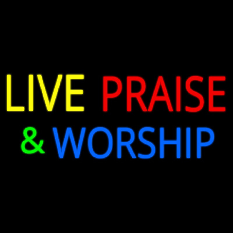 Live Praise And Worship Neonskylt