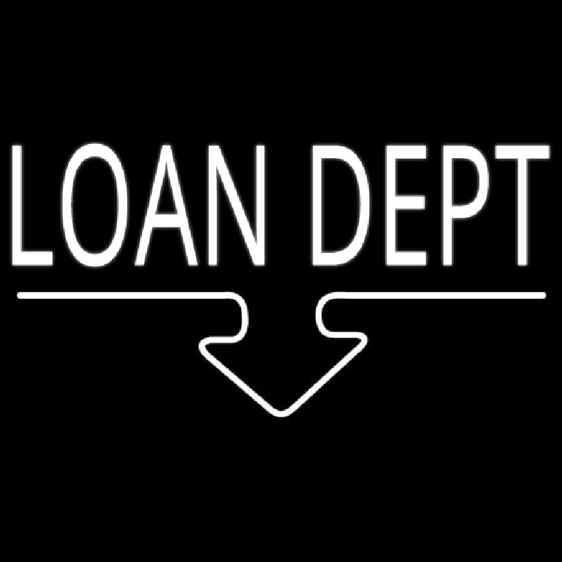 Loan Dept Neonskylt