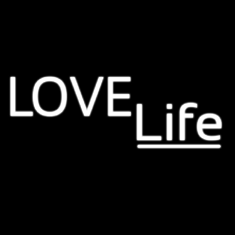 Love Life Neonskylt