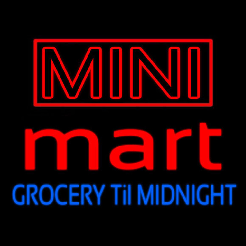 Mini Mart Groceries Till Midnight Neonskylt