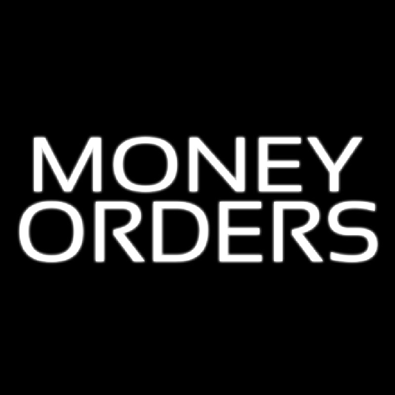 Money Orders Neonskylt