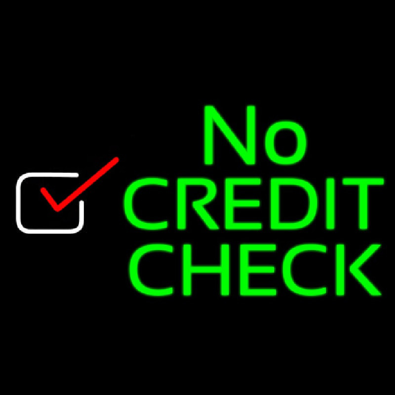 No Credit Check Neonskylt