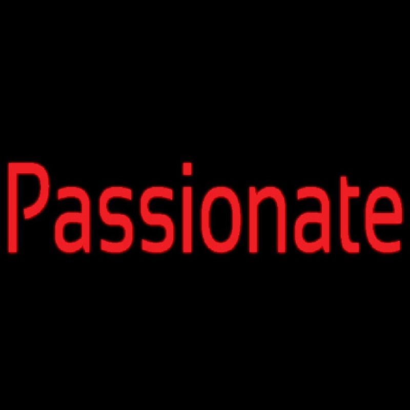 Passionate Neonskylt