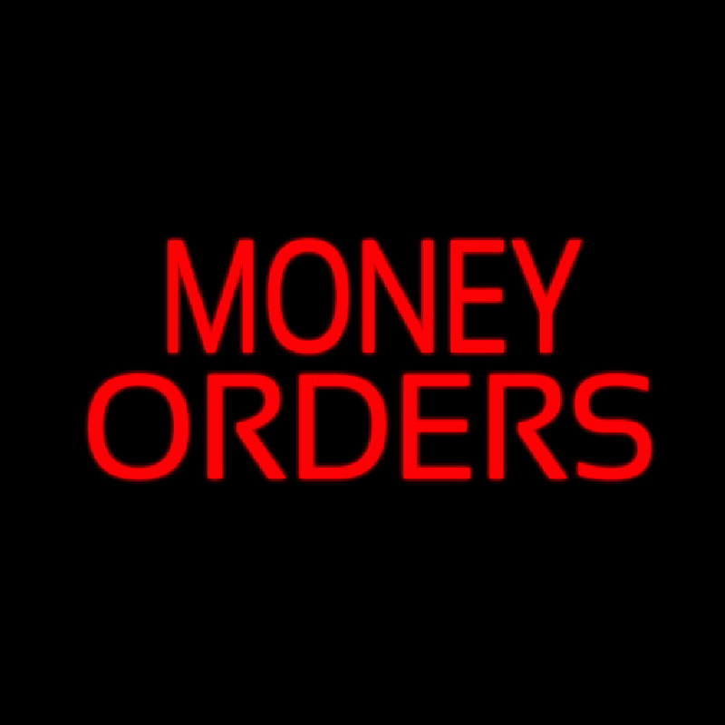 Red Money Orders Neonskylt