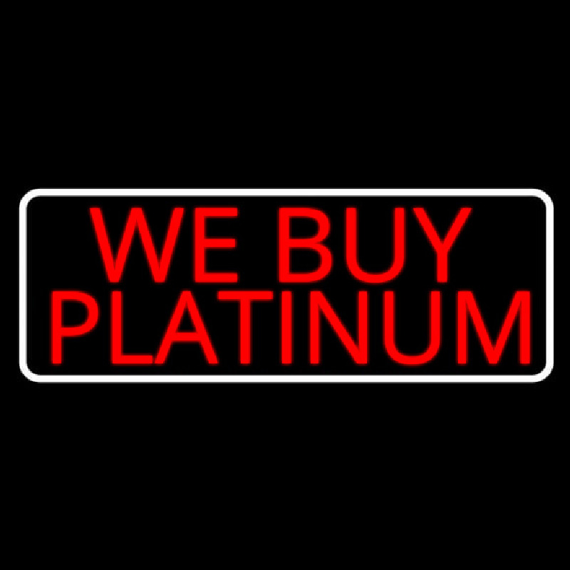 Red We Buy Platinum White Border Neonskylt