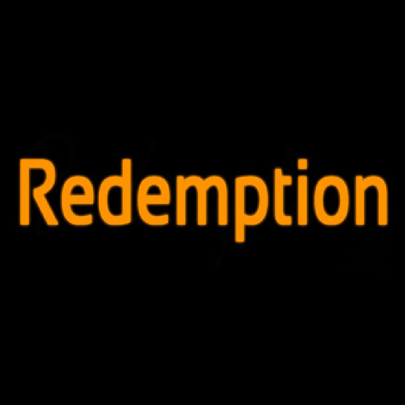 Redemption Neonskylt