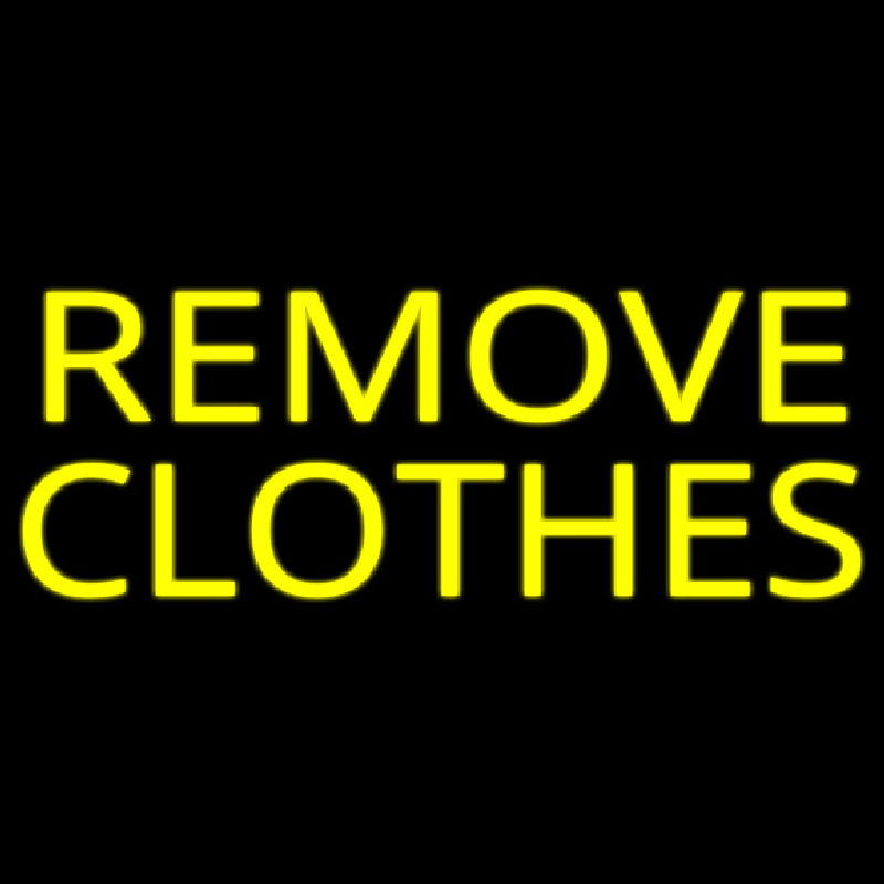 Remove Clothes Neonskylt