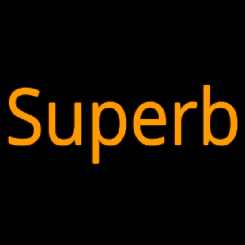 Superb Neonskylt