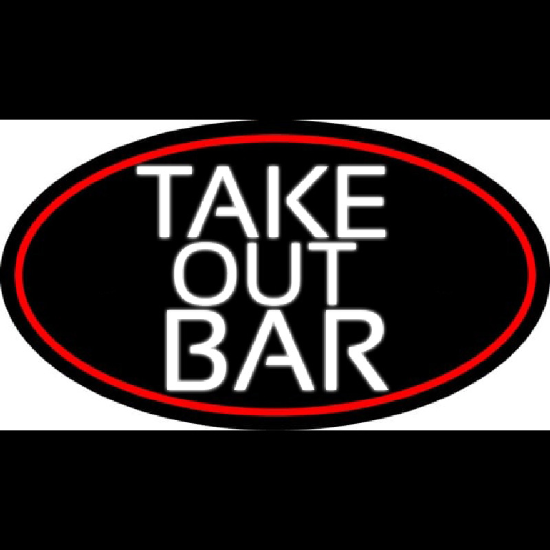 Take Out Bar Oval With Red Border Neonskylt