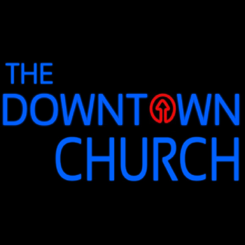 The Downtown Church Neonskylt