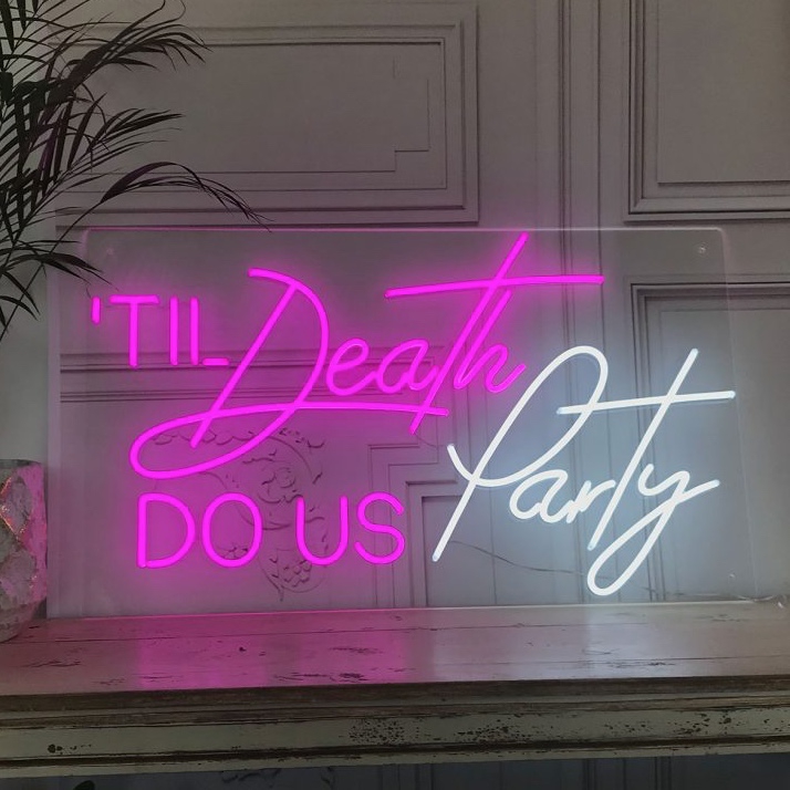 Til Death Do Us Party Neonskylt