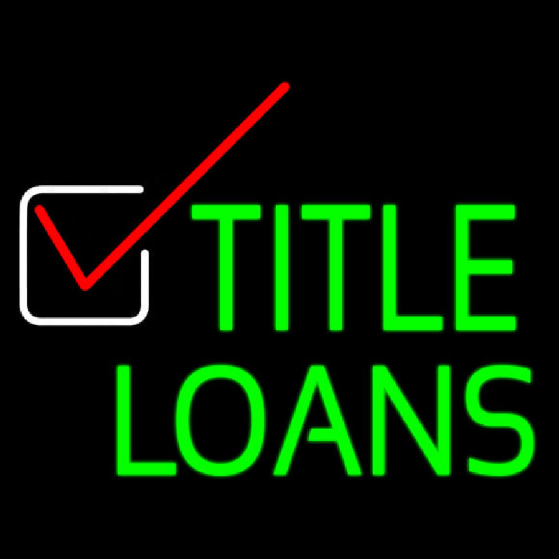 Title Loans Neonskylt
