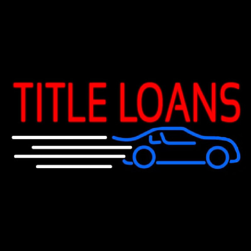 Title Loans Neonskylt