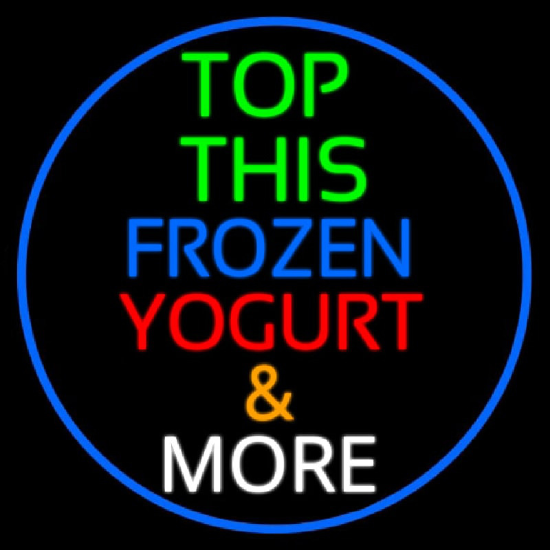 Top This Frozen Yogurt N More Neonskylt