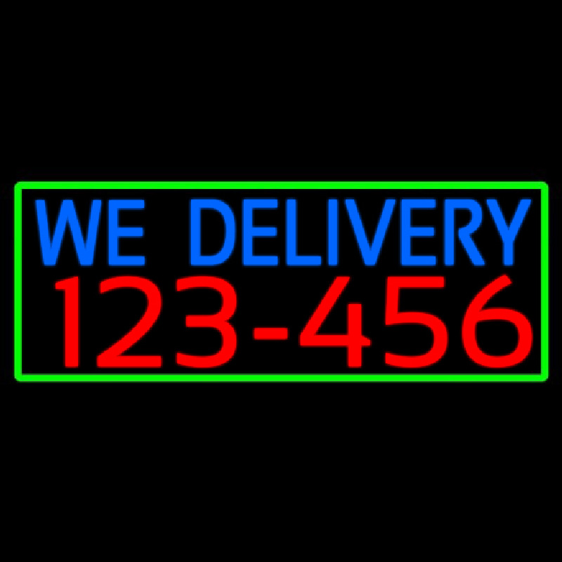 We Deliver Phone Number With Green Border Neonskylt