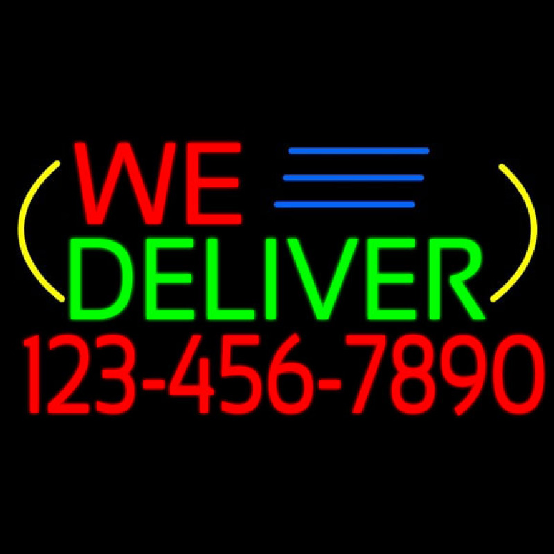 We Deliver With Phone Number Neonskylt