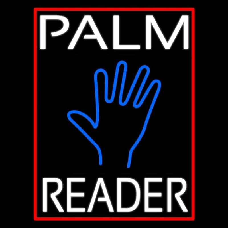 White Palm Reader Red Border Neonskylt
