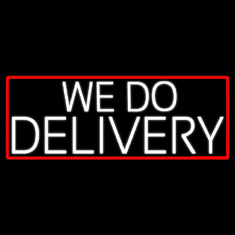 White We Do Delivery With Red Border Neonskylt