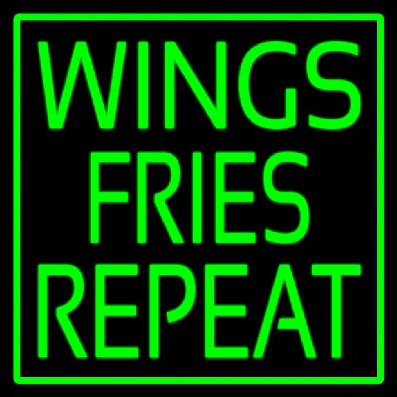 Wings Fries Repeat Neonskylt